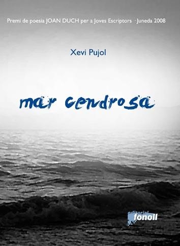 MAR CENDROSA | 9788493652548 | PUJOL, XEVI | Llibres.cat | Llibreria online en català | La Impossible Llibreters Barcelona