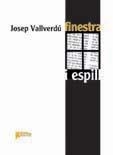 Finestra i espill | 9788493605278 | Vallverdú i Aixalà, Josep | Llibres.cat | Llibreria online en català | La Impossible Llibreters Barcelona