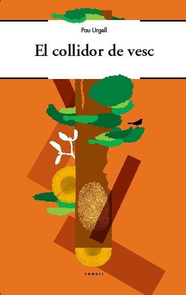 El collidor de vesc | 9788493824297 | Urgell, Pau | Llibres.cat | Llibreria online en català | La Impossible Llibreters Barcelona