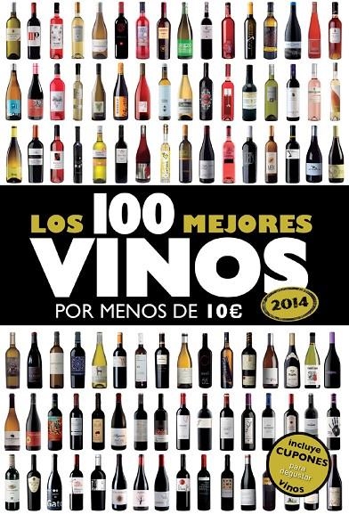 Los 100 mejores vinos por menos de 10 euros, 2014 | 9788408119814 | Alicia Estrada Alonso | Llibres.cat | Llibreria online en català | La Impossible Llibreters Barcelona