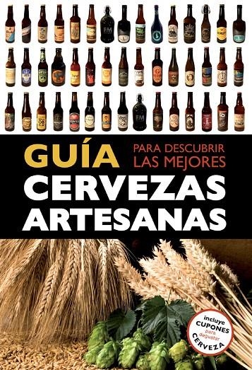 Guía para descubrir las mejores cervezas artesanas | 9788408119821 | Daniel Fernandez Muño/Ivó Castells Encinas/Nil Español Sarries/Macarena García de la Paz | Llibres.cat | Llibreria online en català | La Impossible Llibreters Barcelona