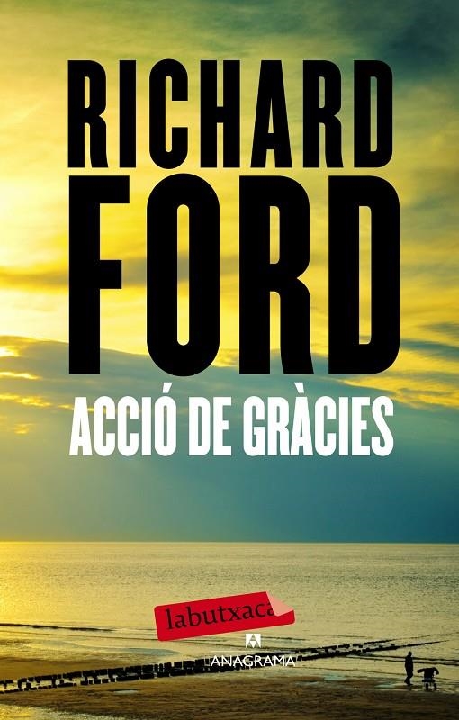 Acció de Gràcies | 9788499307428 | Ford, Richard | Llibres.cat | Llibreria online en català | La Impossible Llibreters Barcelona