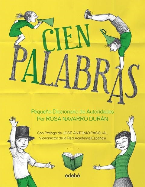 Cien palabras. Pequeño diccionario de autoridades | 9788468309033 | Navarro Durán, Rosa | Llibres.cat | Llibreria online en català | La Impossible Llibreters Barcelona