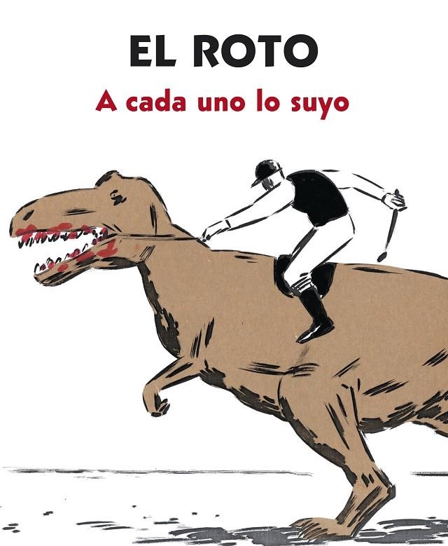 A cada uno lo suyo | 9788439727903 | EL ROTO | Llibres.cat | Llibreria online en català | La Impossible Llibreters Barcelona