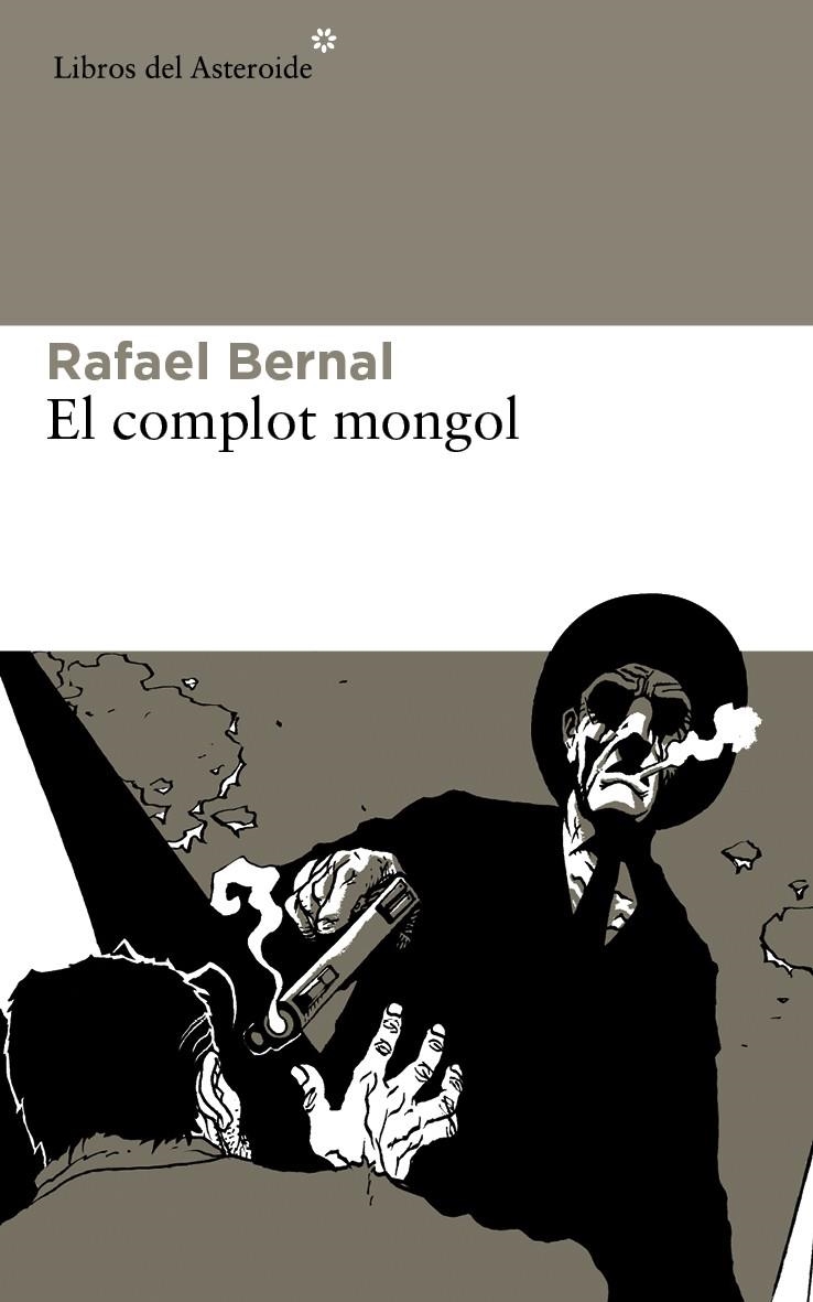 El complot mongol | 9788415625605 | Bernal, Rafael | Llibres.cat | Llibreria online en català | La Impossible Llibreters Barcelona