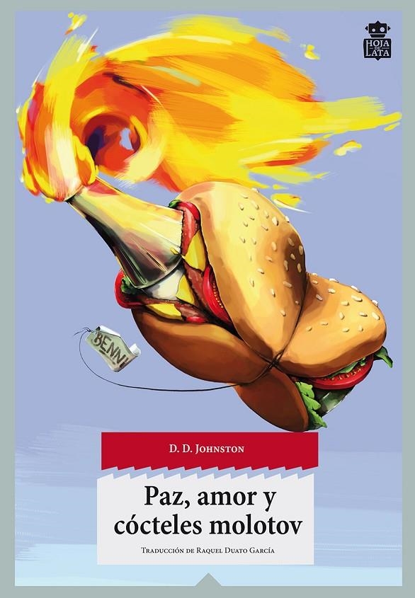 PAZ AMOR Y COCTELES MOLOTOV | 9788494115356 | Johnston, D D | Llibres.cat | Llibreria online en català | La Impossible Llibreters Barcelona