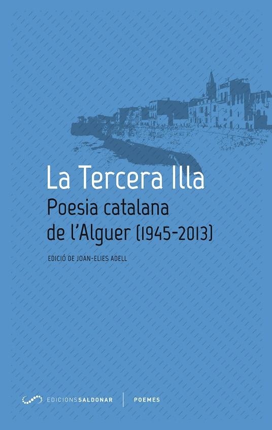 La tercera illa. Poesia Catalana Alguer | 9788494116414 | Llibres.cat | Llibreria online en català | La Impossible Llibreters Barcelona