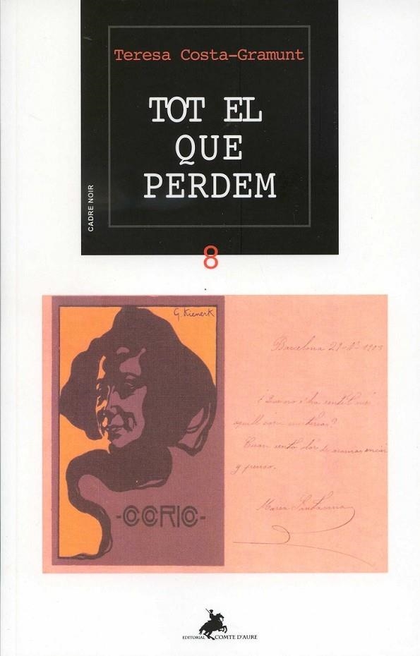 Tot el que perdem | 9788415146322 | Costa-Gramunt, Teresa | Llibres.cat | Llibreria online en català | La Impossible Llibreters Barcelona