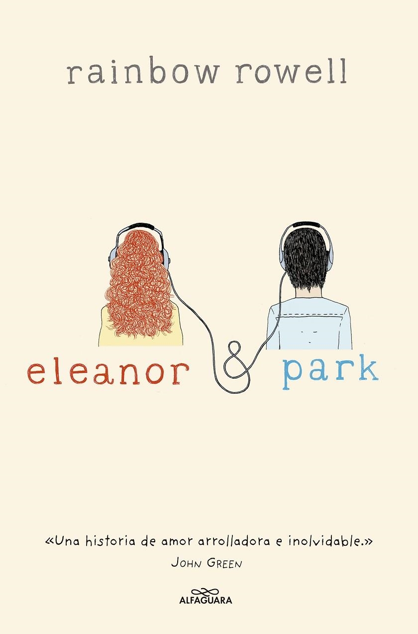 Eleanor y Park | 9788420415703 | Rowell, Rainbow | Llibres.cat | Llibreria online en català | La Impossible Llibreters Barcelona