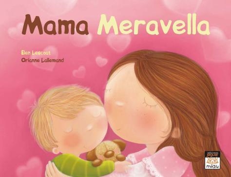 Mama meravella | 9788415116028 | Lescoat, Elen | Llibres.cat | Llibreria online en català | La Impossible Llibreters Barcelona