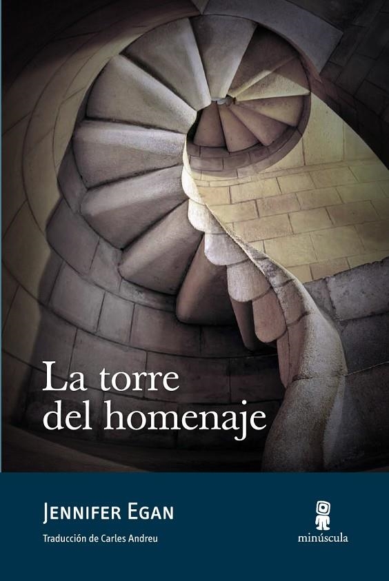 TORRE DEL HOMENAJE, LA | 9788495587985 | Egan, Jennifer | Llibres.cat | Llibreria online en català | La Impossible Llibreters Barcelona