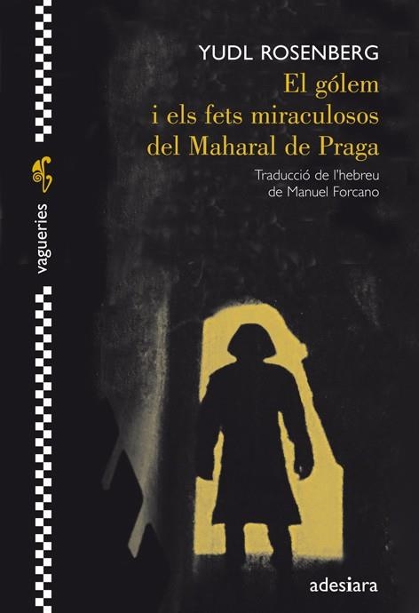 GÓLEM I ELS FETS MIRACULOSOS DEL MAHARAL DE PRAGA | 9788492405695 | Rosenberg | Llibres.cat | Llibreria online en català | La Impossible Llibreters Barcelona