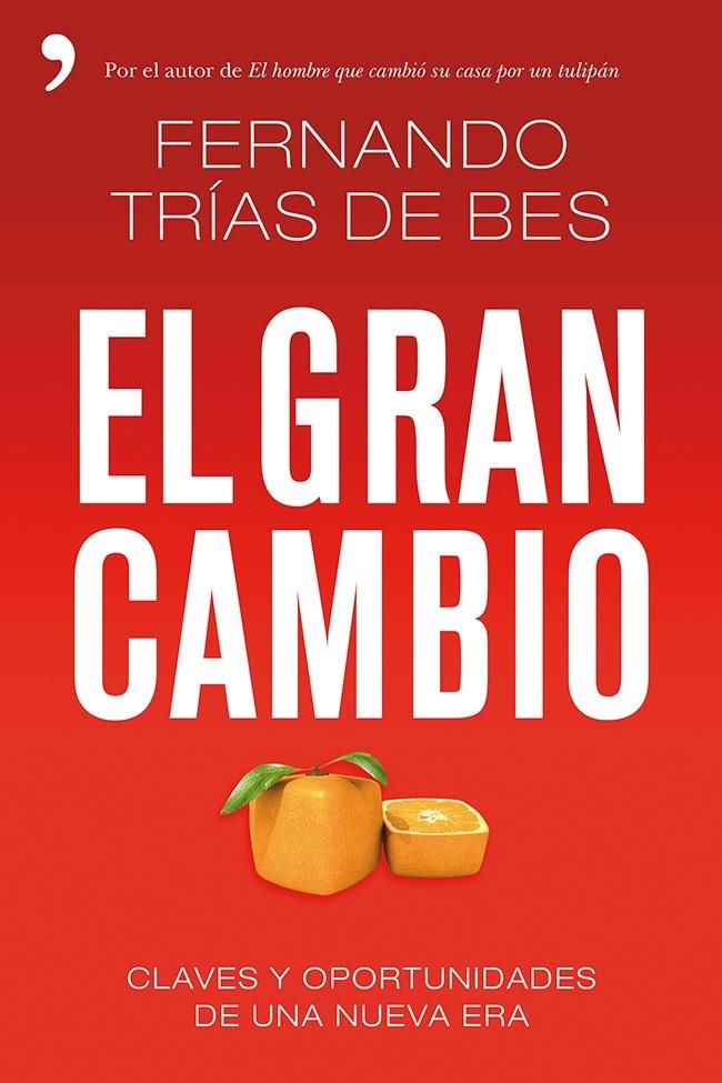 El gran cambio | 9788499983363 | Fernando Trías de Bes | Llibres.cat | Llibreria online en català | La Impossible Llibreters Barcelona