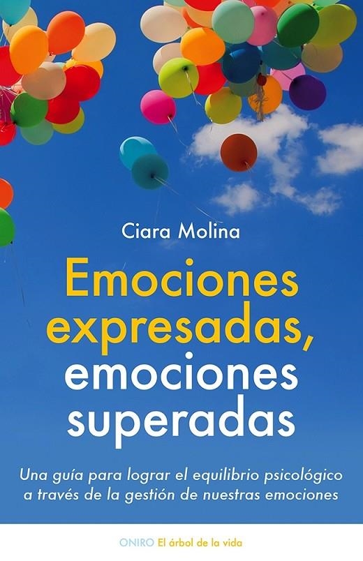 Emociones expresadas, emociones superadas | 9788497547048 | Ciara Molina | Llibres.cat | Llibreria online en català | La Impossible Llibreters Barcelona