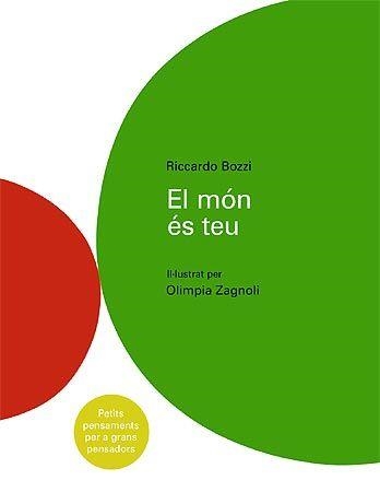 El mon és teu | 9788426140081 | Bozzi, Riccardo/Zagnoli, Olimpia | Llibres.cat | Llibreria online en català | La Impossible Llibreters Barcelona