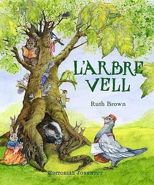 L'arbre vell | 9788426136299 | Brown, Ruth | Llibres.cat | Llibreria online en català | La Impossible Llibreters Barcelona