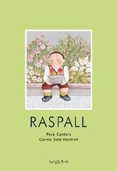 RASPALL | 9788495988980 | Calders, Pere; Solé, Carme | Llibres.cat | Llibreria online en català | La Impossible Llibreters Barcelona