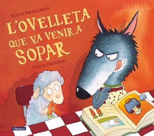 L'ovelleta que va venir a sopar | 9788448824556 | Smallman, Steve | Llibres.cat | Llibreria online en català | La Impossible Llibreters Barcelona