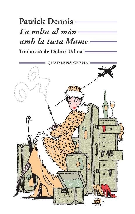 La volta al món amb la tieta Mame | 9788477275497 | Dennis, Patrick | Llibres.cat | Llibreria online en català | La Impossible Llibreters Barcelona