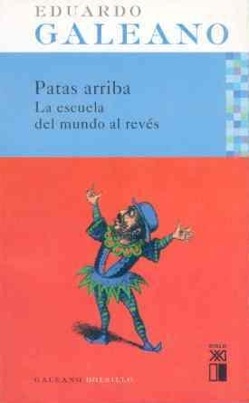 Patas arriba | 9788432312076 | Galeano, Eduardo H. | Llibres.cat | Llibreria online en català | La Impossible Llibreters Barcelona