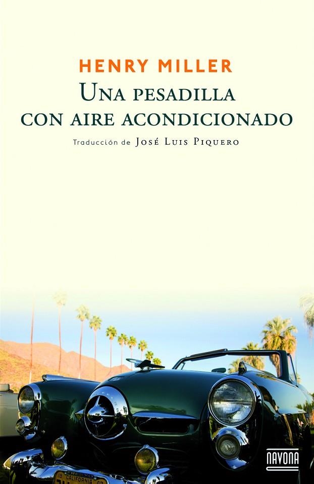 Una pesadilla con aire acondicionado | 9788492840762 | Miller, Henry | Llibres.cat | Llibreria online en català | La Impossible Llibreters Barcelona