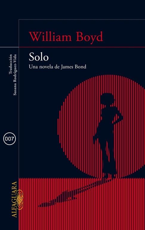 Solo. Una novela de James Bond | 9788420415581 | Boyd, William | Llibres.cat | Llibreria online en català | La Impossible Llibreters Barcelona