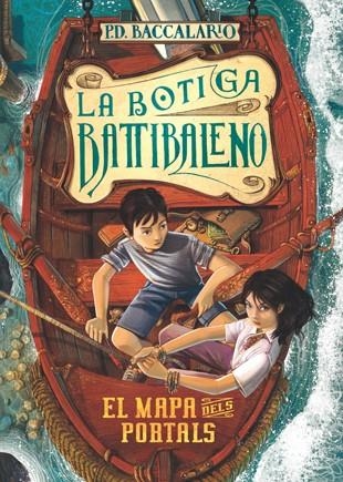 EL MAPA DELS PORTALS | 9788424645670 | Pierdomenico Baccalario | Llibres.cat | Llibreria online en català | La Impossible Llibreters Barcelona