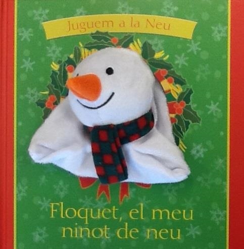 FLOQUET, EL MEU NINOT DE NEU | 9788434240940 | Goldhawk, Emma | Llibres.cat | Llibreria online en català | La Impossible Llibreters Barcelona