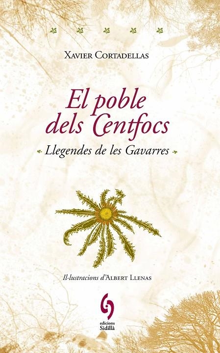 El poble dels Centfocs. Llegendes de les Gavarres | 9788493874322 | Cortadellas, Xavier | Llibres.cat | Llibreria online en català | La Impossible Llibreters Barcelona