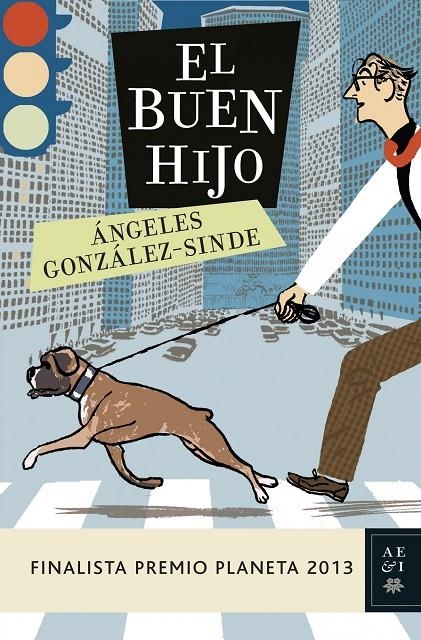 El buen hijo | 9788408119951 | González-Sinde, Angeles | Llibres.cat | Llibreria online en català | La Impossible Llibreters Barcelona