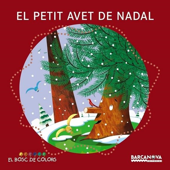 El petit avet de Nadal | 9788448932756 | Baldó, Estel/Gil, Rosa/Soliva, Maria | Llibres.cat | Llibreria online en català | La Impossible Llibreters Barcelona