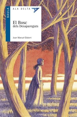 El Bosc dels Desapareguts | 9788447926862 | Gisbert Ponsole, Joan Manuel | Llibres.cat | Llibreria online en català | La Impossible Llibreters Barcelona