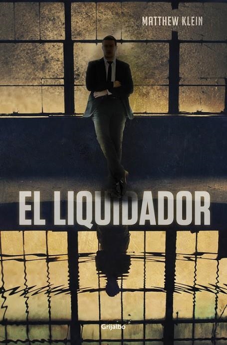 El liquidador | 9788425350658 | KLEIN,MATTHEW | Llibres.cat | Llibreria online en català | La Impossible Llibreters Barcelona