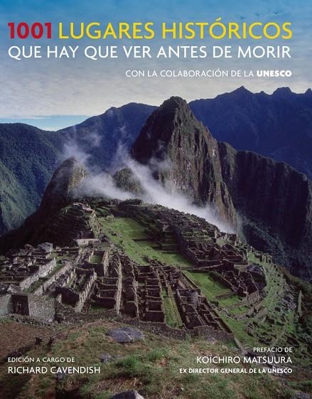 1001 lugares históricos que hay que ver antes de morir (prov.) | 9788425350153 | CAVENDISH,RICHARD | Llibres.cat | Llibreria online en català | La Impossible Llibreters Barcelona