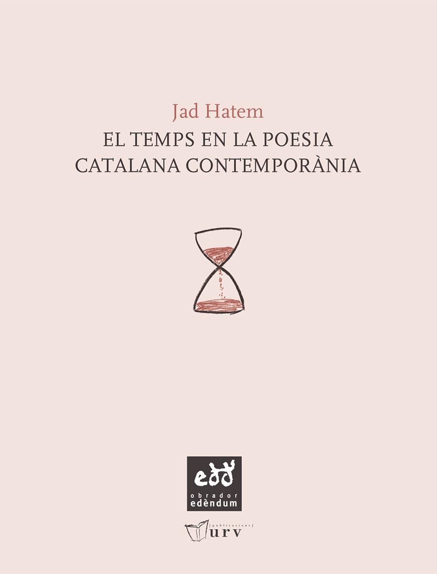 El temps en la poesia catalana | 9788493916961 | Hatem, Jad | Llibres.cat | Llibreria online en català | La Impossible Llibreters Barcelona