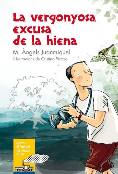 C-BVBL.LA VERGONYOSA EXCUSA DE LA HIENA | 9788466133685 | Juanmiquel Rovira, M. Àngels | Llibres.cat | Llibreria online en català | La Impossible Llibreters Barcelona