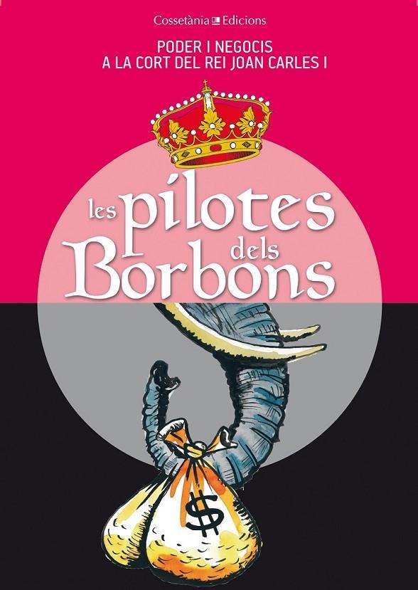 Les pilotes dels Borbons | 9788490341742 | Capdevila, Germà/Villarroya, Joan/Vilà, Dani/Vidal, Jaume/Sala, Xevi/Riera, Miquel/Ribera, Carles/Pu | Llibres.cat | Llibreria online en català | La Impossible Llibreters Barcelona