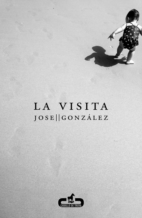 La visita | 9788415451280 | Gonzalez, Jose | Llibres.cat | Llibreria online en català | La Impossible Llibreters Barcelona