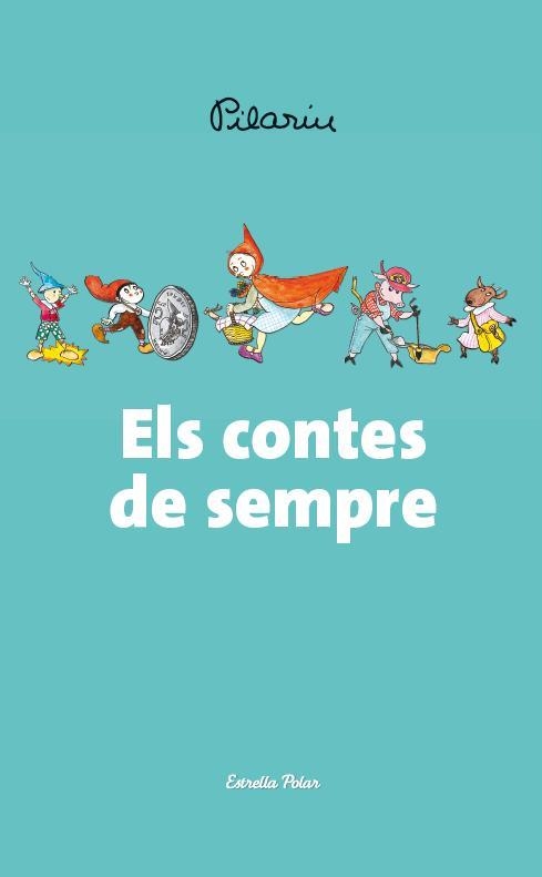 ELS CONTES DE SEMPRE | 9788490572566 | Bayés, Pilarín | Llibres.cat | Llibreria online en català | La Impossible Llibreters Barcelona