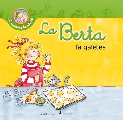 LA BERTA FA GALETES | 9788490572412 | Schneider, Liane | Llibres.cat | Llibreria online en català | La Impossible Llibreters Barcelona