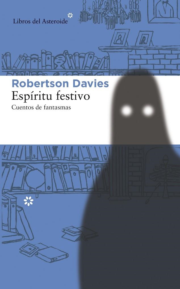 ESPIRITU FESTIVO | 9788415625629 | Davies, Robertson | Llibres.cat | Llibreria online en català | La Impossible Llibreters Barcelona