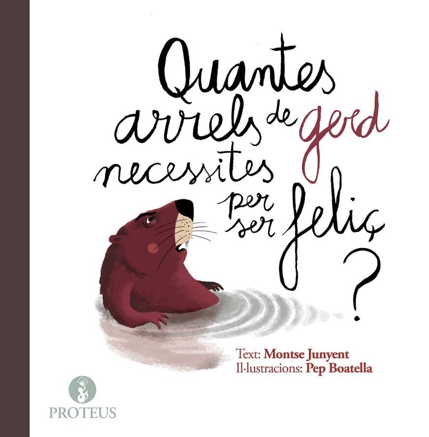 QUANTES ARRELS DE GERD NECESSITES PER SER FELIÇ  | 9788415549970 | Junyet, Montse | Llibres.cat | Llibreria online en català | La Impossible Llibreters Barcelona