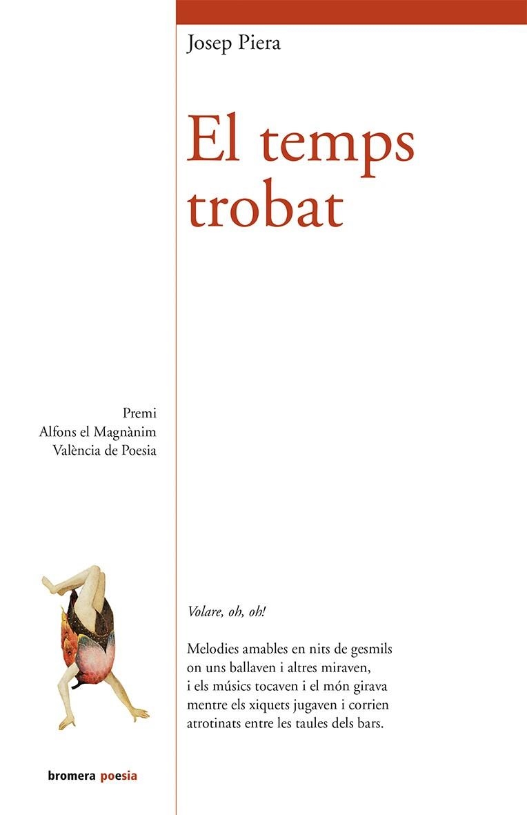 EL TEMPS TROBAT | 9788490261880 | Piera, Josep | Llibres.cat | Llibreria online en català | La Impossible Llibreters Barcelona