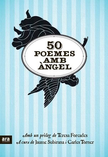 50 poemes amb àngel | 9788415224679 | a cura de Subirana, Jaume i Torner, Carles | Llibres.cat | Llibreria online en català | La Impossible Llibreters Barcelona