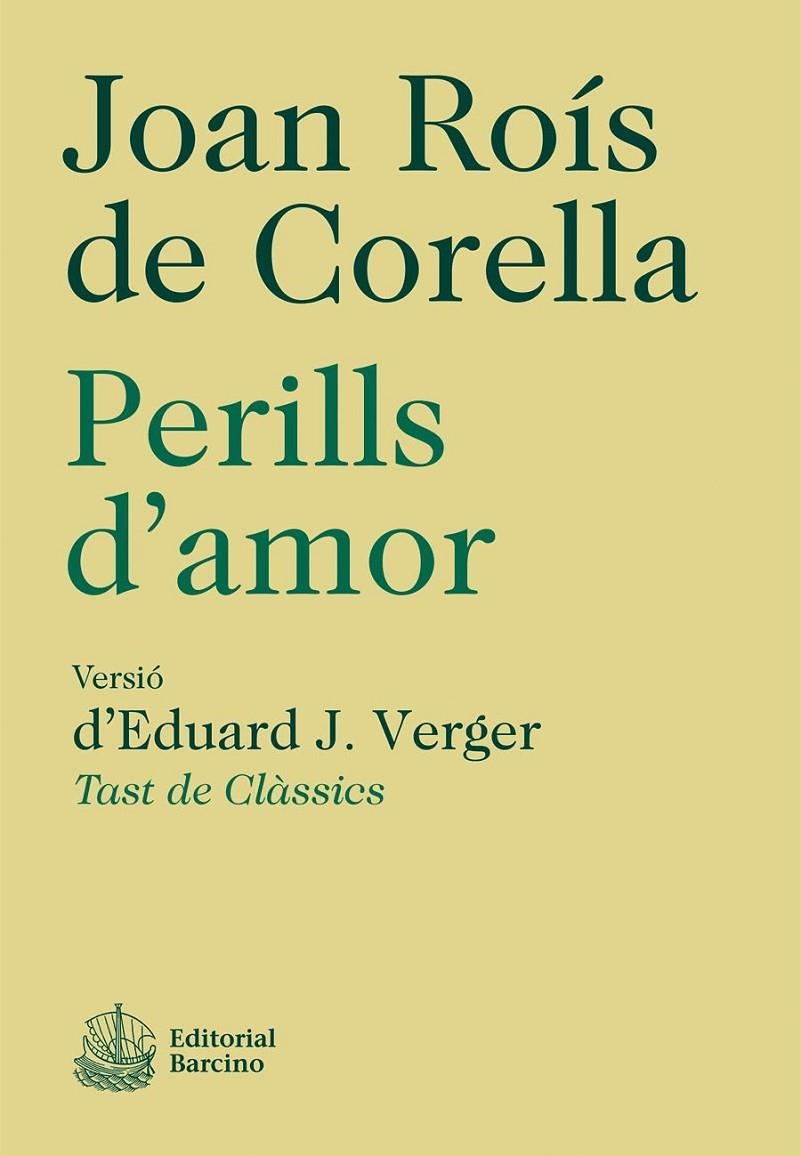 Perills d'amor | 9788472267831 | Roís de Corella, Joan | Llibres.cat | Llibreria online en català | La Impossible Llibreters Barcelona