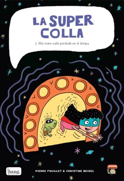 La super colla 2 | 9788415051961 | Fouillet, Pierre i Beigel, Christine | Llibres.cat | Llibreria online en català | La Impossible Llibreters Barcelona