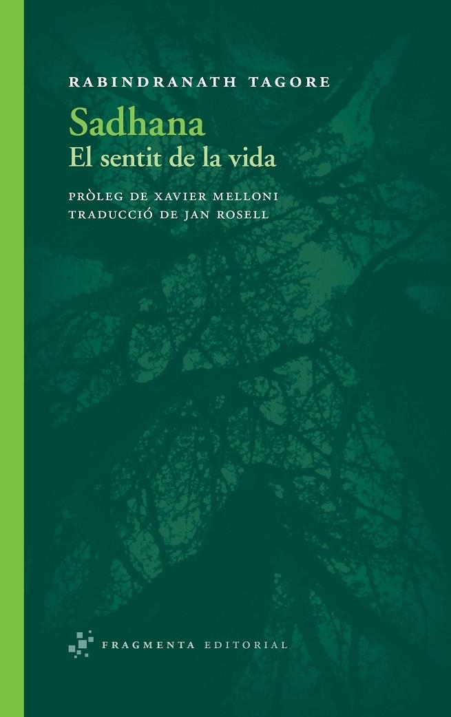 Sadhana. El sentit de la vida | 9788492416813 | Tagore, Rabindranath | Llibres.cat | Llibreria online en català | La Impossible Llibreters Barcelona