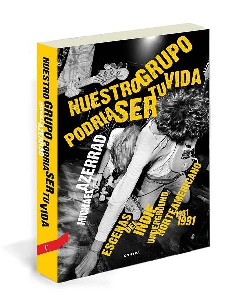 NUESTRO GRUPO PODRÍA SER TU VIDA | 9788494093876 | Azerrad, Michael | Llibres.cat | Llibreria online en català | La Impossible Llibreters Barcelona