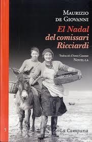 El Nadal del comissari Ricciardi | 9788496735934 | De Giovanni, Maurizio | Llibres.cat | Llibreria online en català | La Impossible Llibreters Barcelona