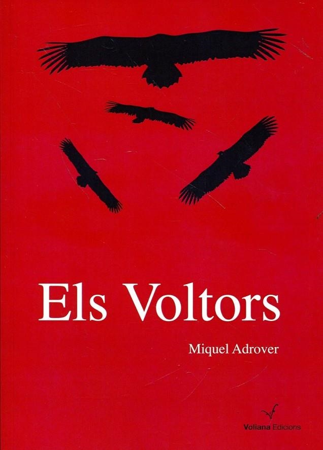 Els voltors | 9788493967703 | Adrover Mascaró, Miquel | Llibres.cat | Llibreria online en català | La Impossible Llibreters Barcelona